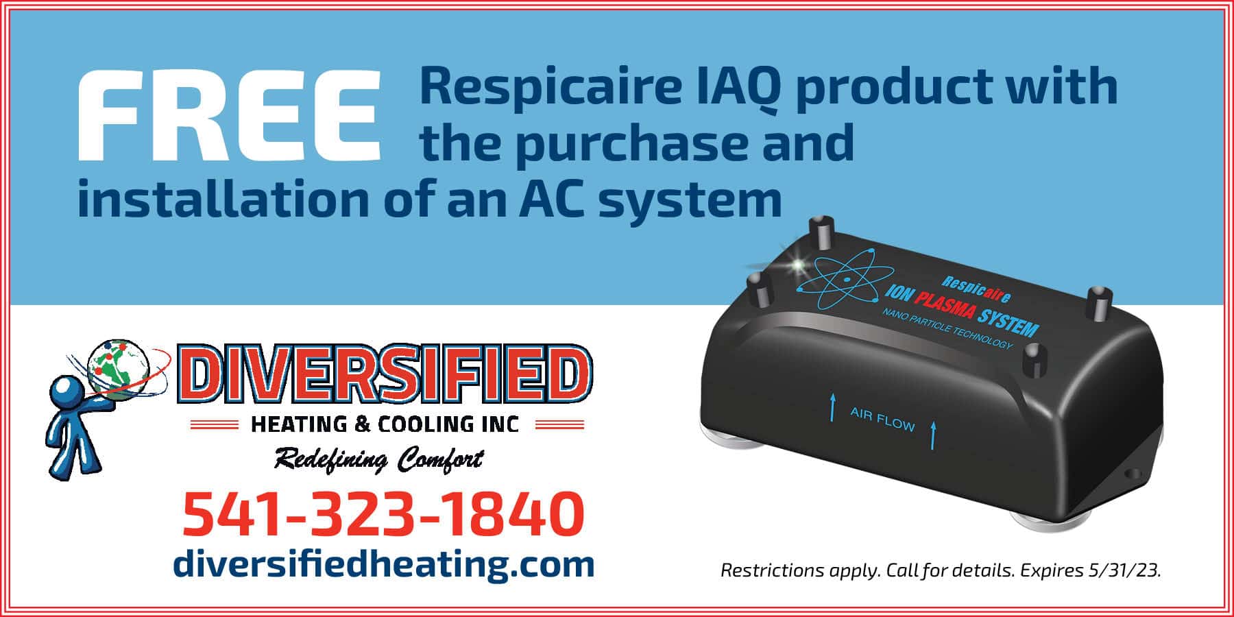 Free Respicaire IAQ product with the purchase and installation of an AC system